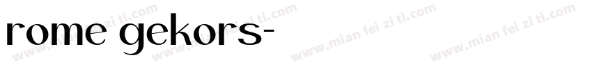 rome gekors字体转换